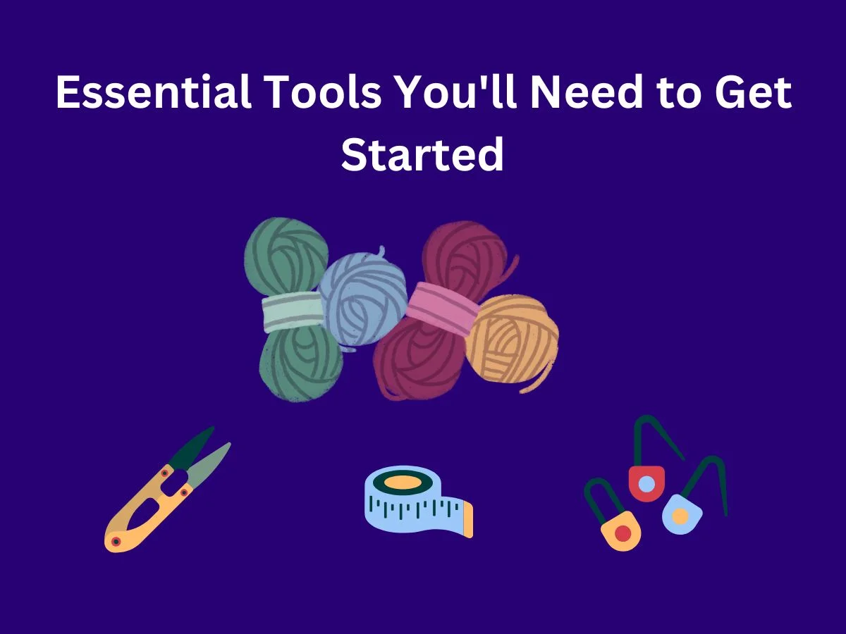 Essential Tools You'll Need to Get Started