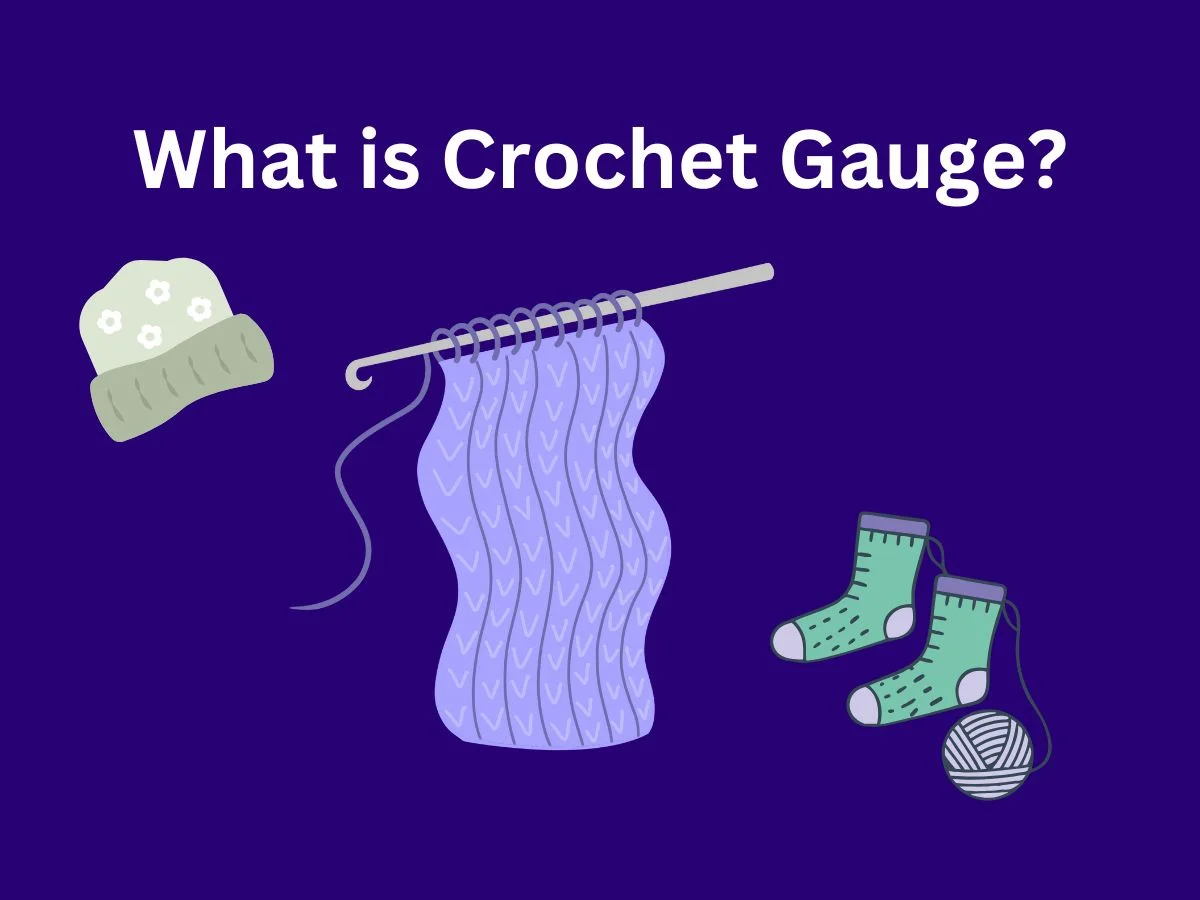 What is Crochet Gauge?